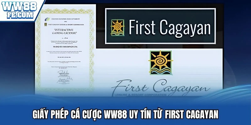 Giấy phép cá cược WW88 uy tín từ First Cagayan